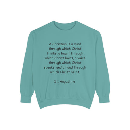 Inspirational Christian Quote Sweatshirt - Unisex Garment-Dyed