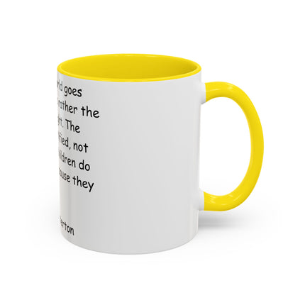 Inspirational Quote Coffee Mug - Chesterton Wisdom - 11oz Gift