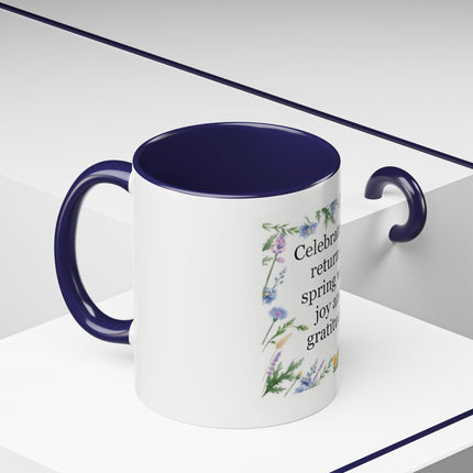 Spring Gratitude Coffee Mug — "Celebrate the return of spring with joy and gratitude"