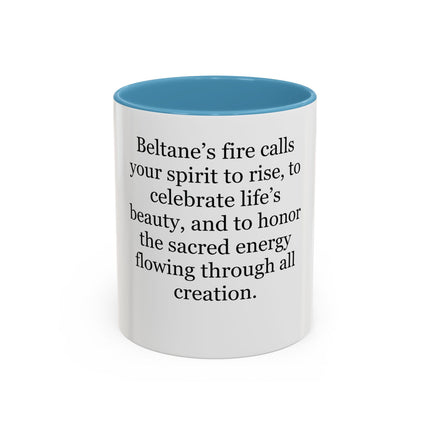 Beltane Celebration Coffee Mug — Spiritual Pagan Holiday Quote