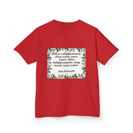 Kids Tee — 'Before enlightenment, chop wood...': Zen Proverb Kids T-Shirt (Leaf Border)