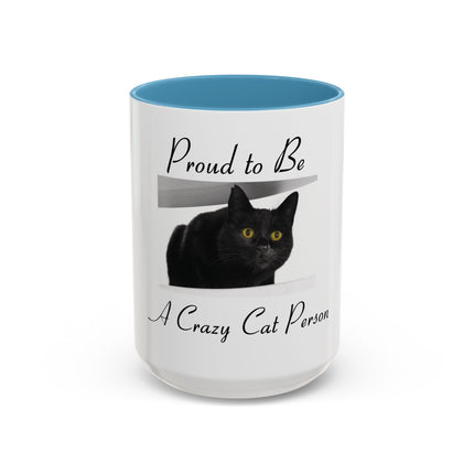 Proud to Be a Crazy Cat Person Accent Coffee Mug – Black Cat Lover Gift (11/15oz)