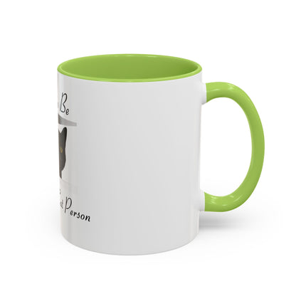 Proud to Be a Crazy Cat Person Accent Coffee Mug – Black Cat Lover Gift (11/15oz)