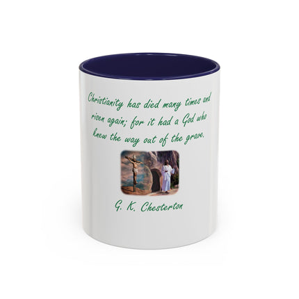 Christian Quote Coffee Mug — G. K. Chesterton 'Christianity Has Died Many Times' Accent Mug (11/15oz)