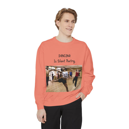 Dance Lover Gift Sweatshirt – “Dancing Is Silent Poetry” Quote