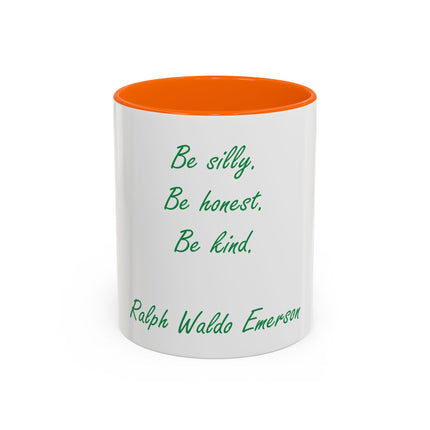 Emerson Quote Coffee Mug — “Be silly. Be honest. Be kind.” Accent Ceramic Mug (11/15oz)