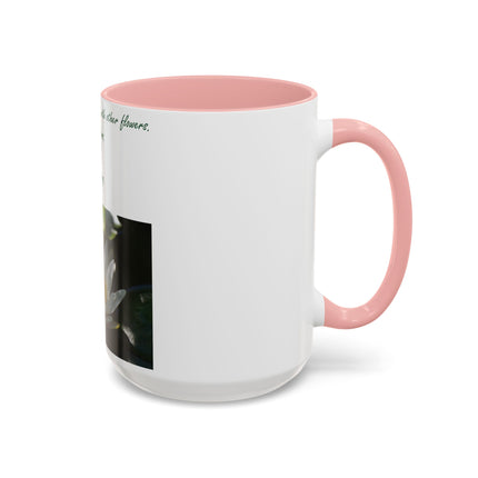 Zen Blossom Coffee Mug - Inspirational Nature Quote - 15oz