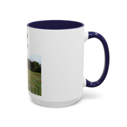 Bloom Wildly Floral Accent Coffee Mug — Inspirational Garden Photo 11/15oz