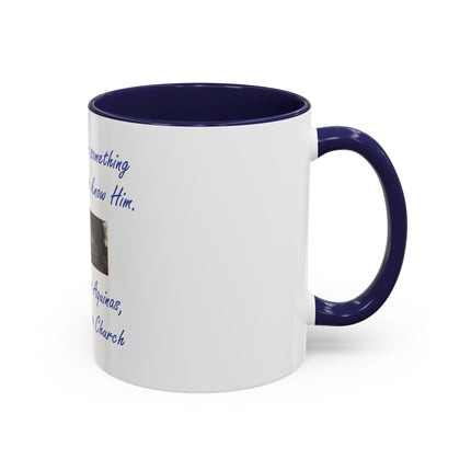 Saint Thomas Aquinas Quote Coffee Mug — "To love God is something greater than to know Him"