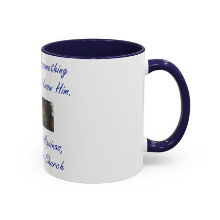 Inspirational Faith Mug – Aquinas Quote – Accent Coffee Cup