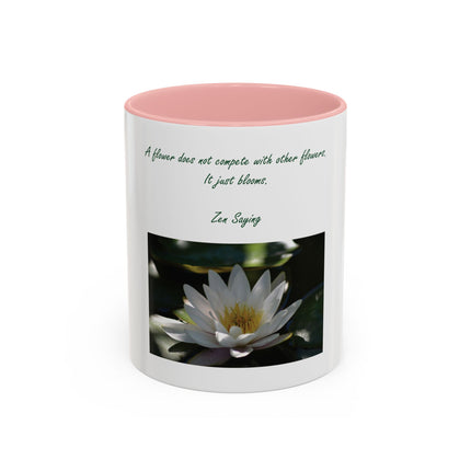 Lotus Flower Coffee Mug — "A flower does not compete with other flowers, it just blooms"