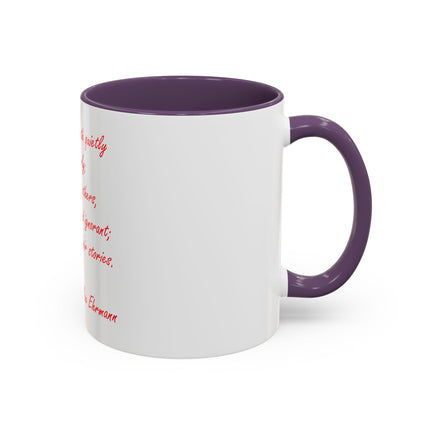 Coffee Mug — "Speak Your Truth Quietly and Clearly" Quote Accent Mug