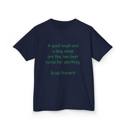 Kids Heavy Cotton™ Tee - "A Good Laugh and a Long Sleep" Irish Proverb - Comfy & Fun T-Shirt for Children