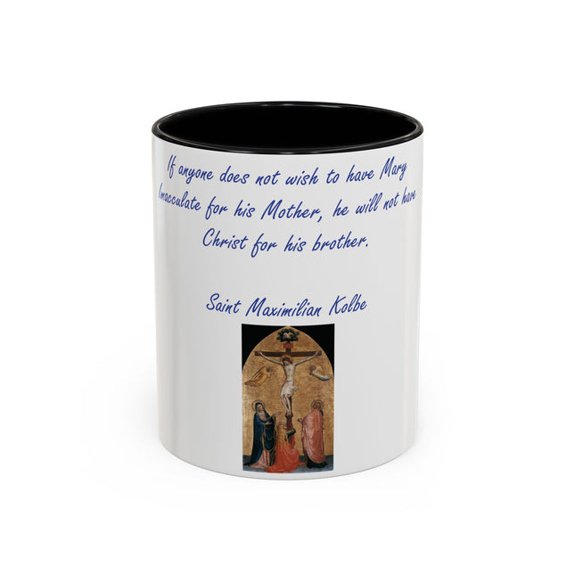 Saint Kolbe Quote Mug – 11oz Accent Ceramic Cup for Marian Devotion