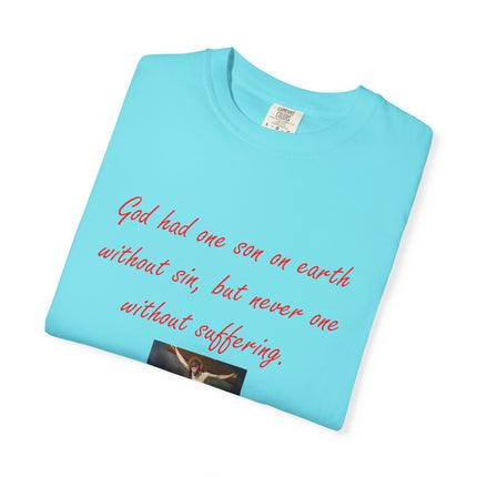 Unisex Garment-Dyed T-Shirt with Saint Augustine Quote