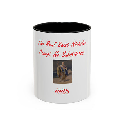 Saint Nicholas Coffee Mug – "The Real Saint Nicholas Accept No Substitutes" Accent Mug