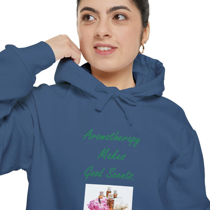 Aromatherapy Hoodie — "Aromatherapy Makes Good Scents" Cozy Scent Lover Pullover