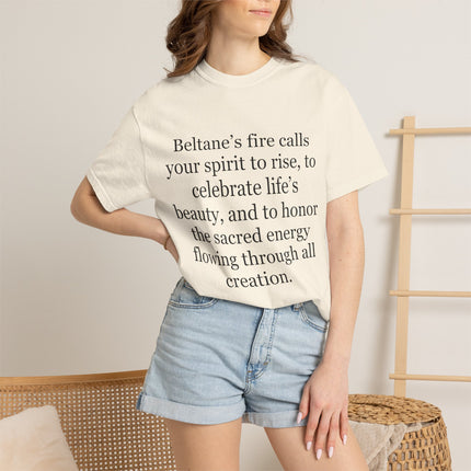 Beltane Fire Celebration T-Shirt — Spiritual Quote Tee for Pagan Festivals