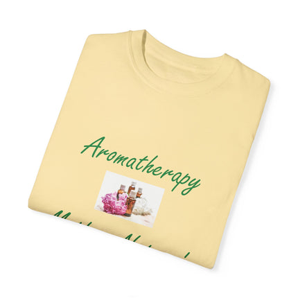 Aromatherapy T-Shirt – “Mother Nature’s Healing Perfumes” Unisex