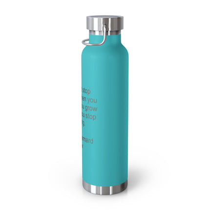 Insulated Water Bottle – George Bernard Shaw Quote "You don't stop laughing..." (22oz)