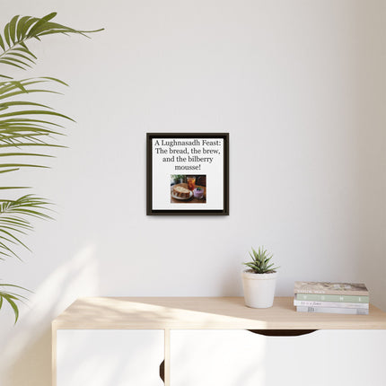 Lughnasadh Feast Canvas Print — "A Lughnasadh Feast: The bread, the brew, and the bilberry mousse!" Framed Art