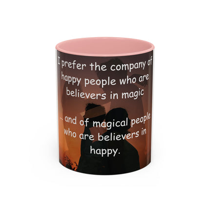 Believers of Happy Moments Mug – 11oz Accent Cup with Magic Quote