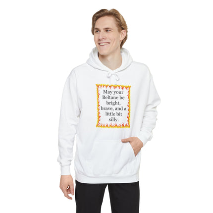 Beltane Blessing Hoodie — "May your Beltane be bright, brave, and a little bit silly"