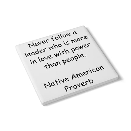 Inspirational Ceramic Coaster - Native American Proverb Home Decor