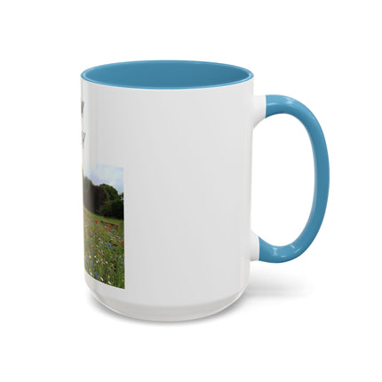 Bloom Wildly Floral Accent Coffee Mug — Inspirational Garden Photo 11/15oz