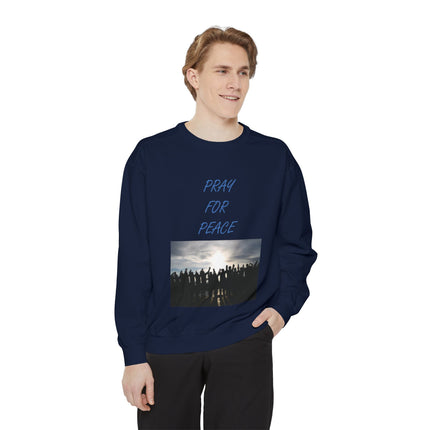 Unisex Pray for Peace Sweatshirt - Garment-Dyed Cozy Wear for Hopeful Souls
