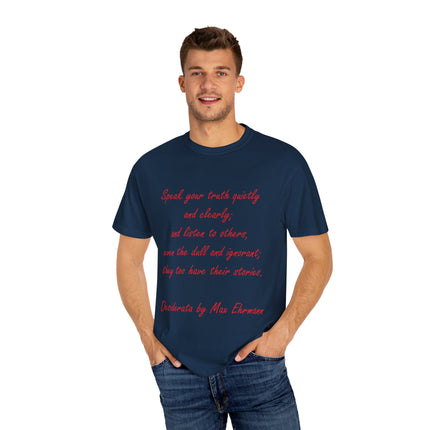 Inspirational Unisex Garment-Dyed T-Shirt - 'Speak Your Truth' Quote