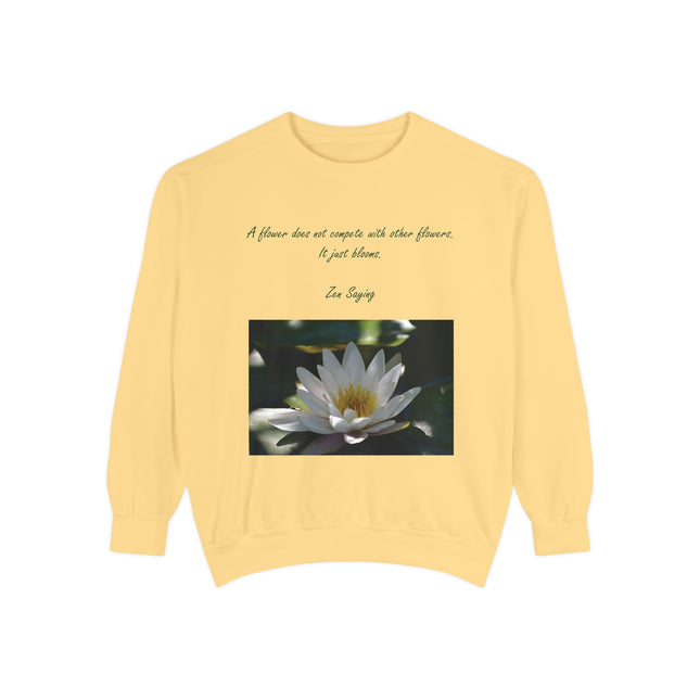 Zen Floral Sweatshirt – Inspirational Quote on Cozy Unisex Sweatshirt