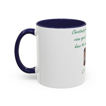 Inspirational Accent Coffee Mug - G.K. Chesterton Quote - 11oz