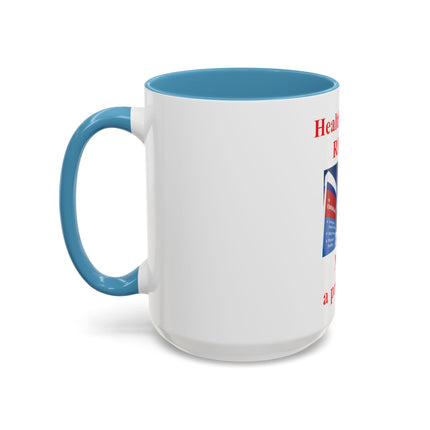 Healthcare is a Right Accent Coffee Mug - 11/15oz