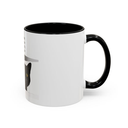 Black Cat Coffee Mug — “In the Here In the Now No Worries Only Meow” Accent Mug