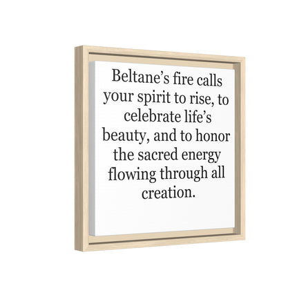 Beltane Fire Inspirational Framed Canvas Print