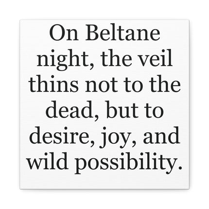Beltane Quote Canvas — "On Beltane night..." Stretched Matte Wall Art
