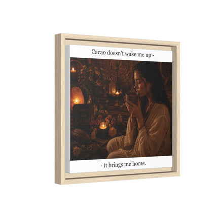 Cacao Brings Me Home Matte Framed Canvas – Cozy Boho Wall Art