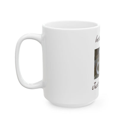 Coffee Mug - "Instant Human, Just Add Coffee" Ceramic Coffee Cup (11oz, 15oz)