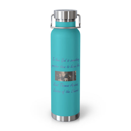 Inspirational Insulated Water Bottle - 22oz Stainless Steel with Saint Thomas Aquinas Quote