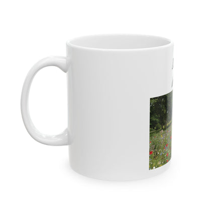 Bloom Wildly Ceramic Mug — Floral Meadow Photo Mug (11oz, 15oz)