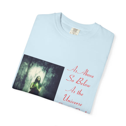 Unisex Garment-Dyed T-Shirt | As Above So Below Graphic Tee