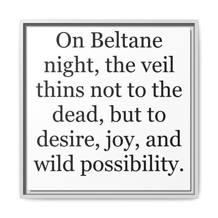 Beltane Quote Canvas Print — "On Beltane night..." Framed Wall Art