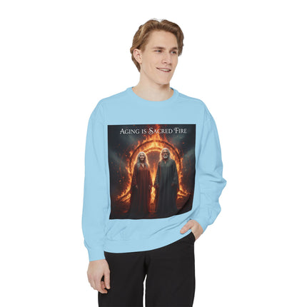 Aging Is Sacred Fire Sweatshirt — Mystical Elderhood Graphic Sweatshirt