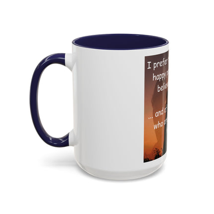 Magic & Happiness Quote Coffee Mug – "I prefer the company of happy people who are believers in magic"
