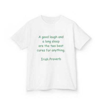 Kids Heavy Cotton™ Tee - "A Good Laugh and a Long Sleep" Irish Proverb - Comfy & Fun T-Shirt for Children