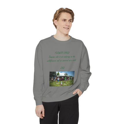 Flower Child Unisex Garment-Dyed Sweatshirt | Vintage Aesthetic | Perfect for Festivals & Everyday Wear