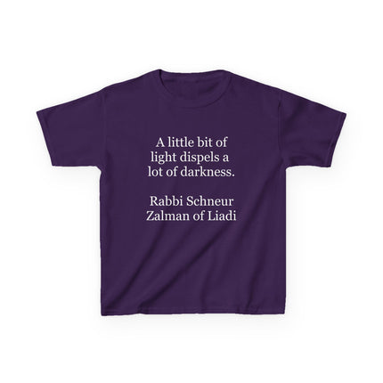 Kids T-Shirt — "A little bit of light dispels a lot of darkness" Inspirational Quote Tee