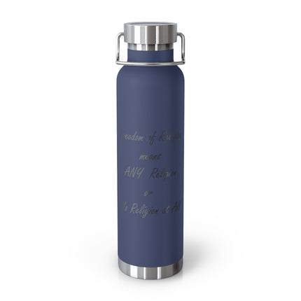 Freedom of Religion Bottle – 22oz Copper Flask for Every Belief
