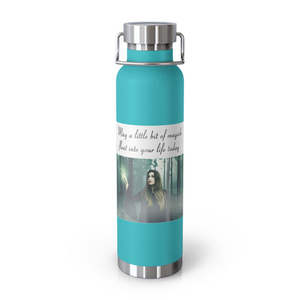 22oz Insulated Bottle — "May a Little Bit of Magic Float Into Your Life Today" Forest Design
